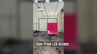 หน้าจอ LED ที่ได้รับการจัดอันดับ IP65 ภายใต้การจำลองฝน